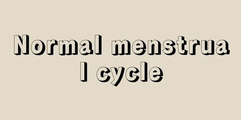 Normal menstrual cycle