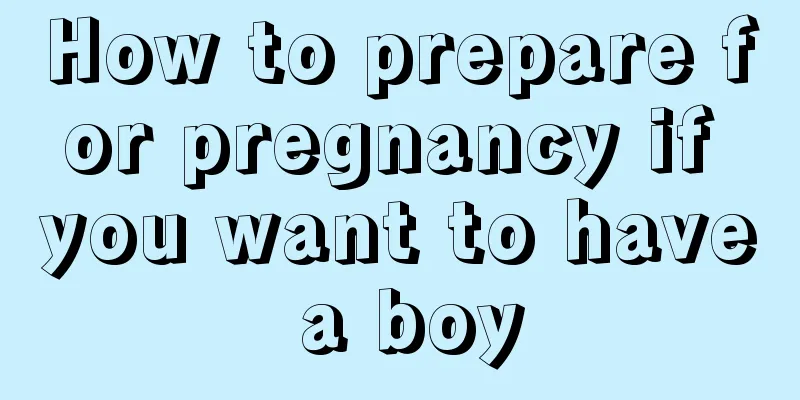 How to prepare for pregnancy if you want to have a boy