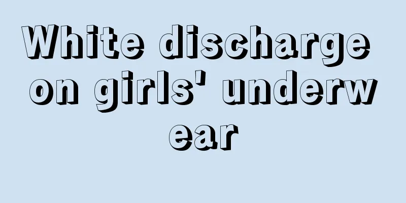 White discharge on girls' underwear