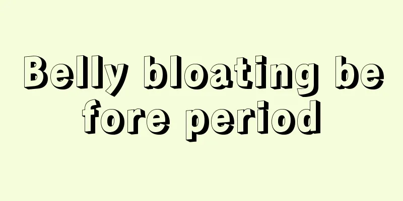 Belly bloating before period