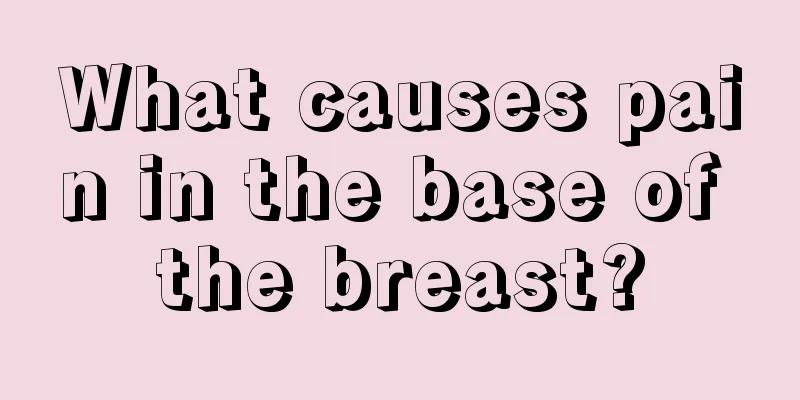 What causes pain in the base of the breast?