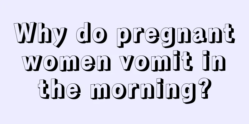 Why do pregnant women vomit in the morning?