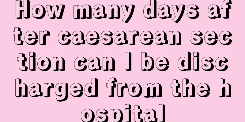 How many days after caesarean section can I be discharged from the hospital