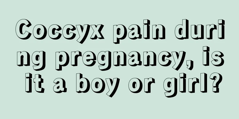 Coccyx pain during pregnancy, is it a boy or girl?