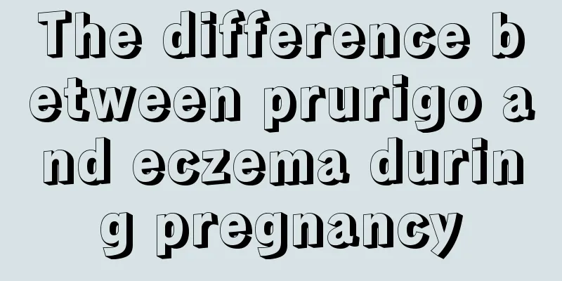 The difference between prurigo and eczema during pregnancy