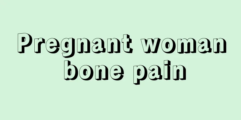 Pregnant woman bone pain