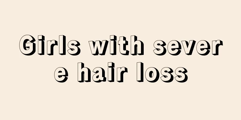 Girls with severe hair loss