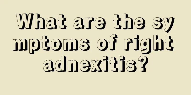 What are the symptoms of right adnexitis?