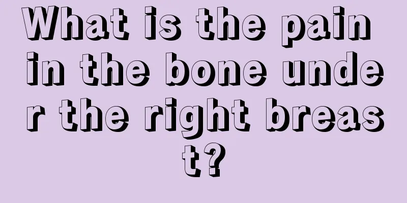 What is the pain in the bone under the right breast?