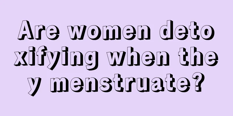 Are women detoxifying when they menstruate?