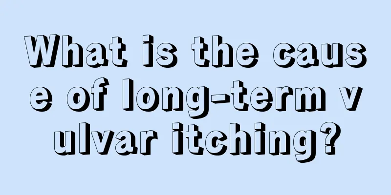 What is the cause of long-term vulvar itching?