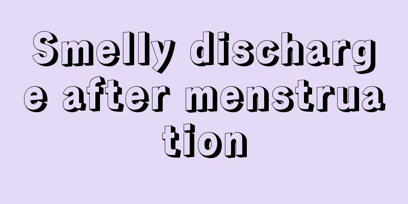 Smelly discharge after menstruation