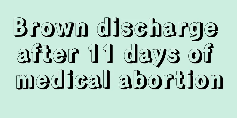 Brown discharge after 11 days of medical abortion