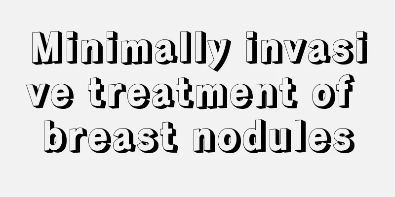 Minimally invasive treatment of breast nodules