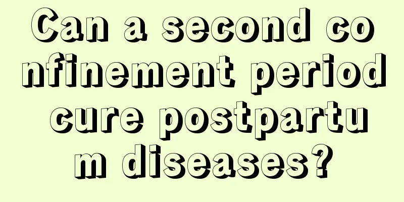 Can a second confinement period cure postpartum diseases?