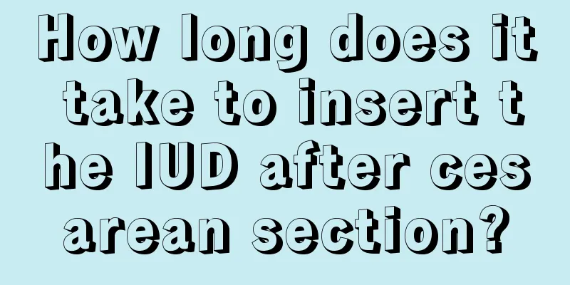 How long does it take to insert the IUD after cesarean section?