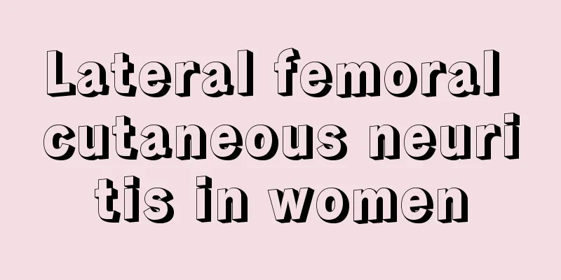 Lateral femoral cutaneous neuritis in women