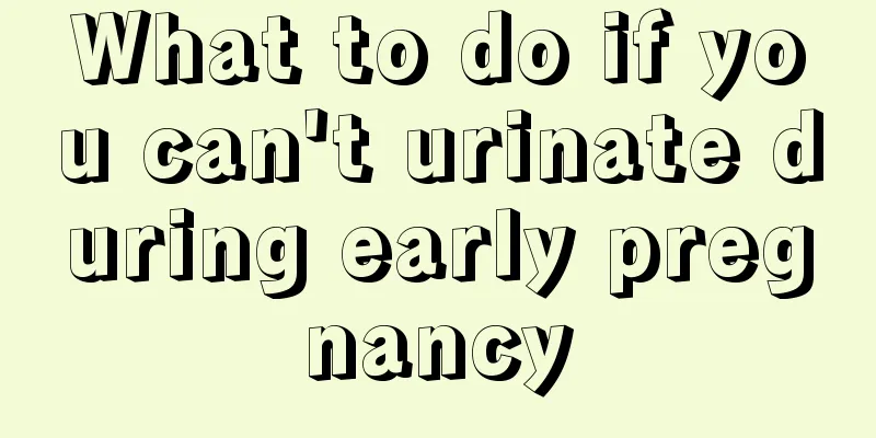 What to do if you can't urinate during early pregnancy