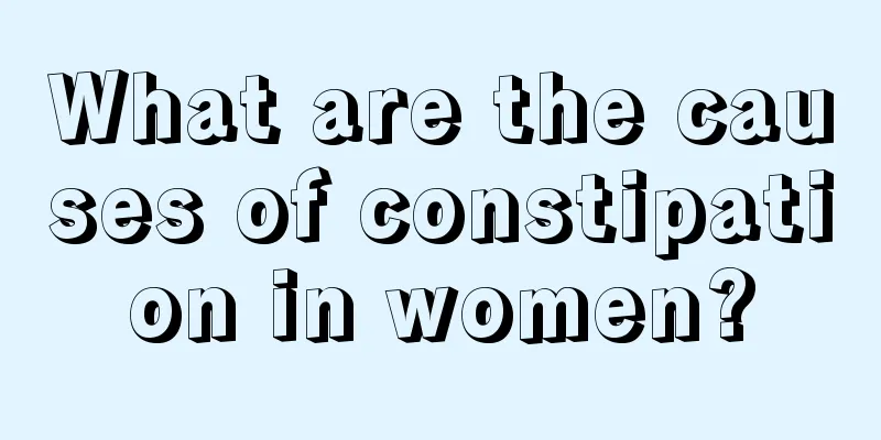 What are the causes of constipation in women?