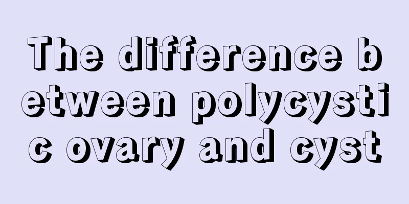 The difference between polycystic ovary and cyst