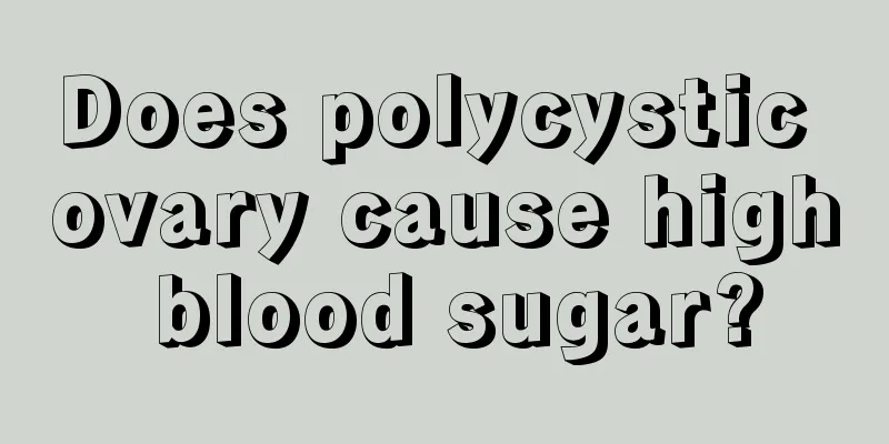 Does polycystic ovary cause high blood sugar?