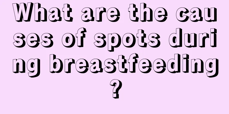 What are the causes of spots during breastfeeding?