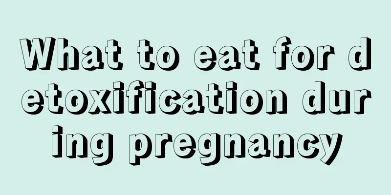 What to eat for detoxification during pregnancy