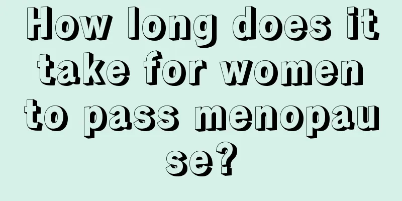 How long does it take for women to pass menopause?