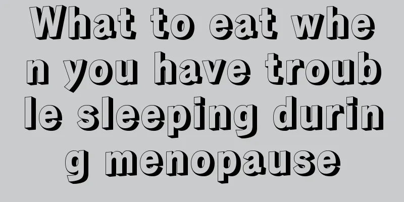 What to eat when you have trouble sleeping during menopause