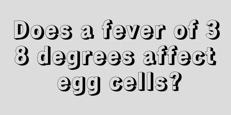 Does a fever of 38 degrees affect egg cells?