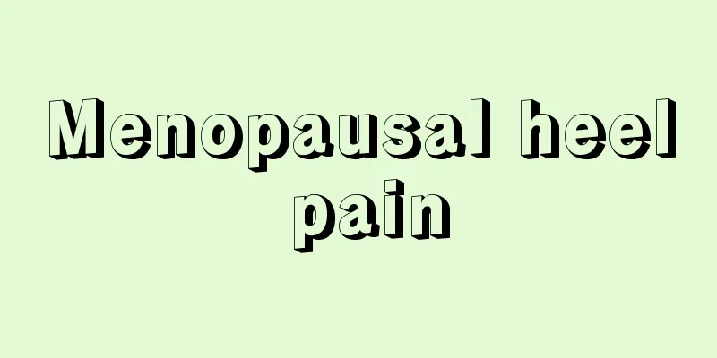 Menopausal heel pain