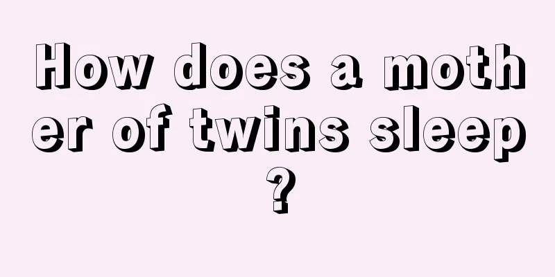 How does a mother of twins sleep?