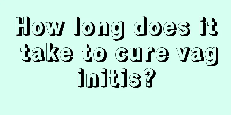 How long does it take to cure vaginitis?