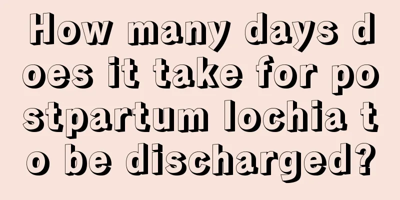 How many days does it take for postpartum lochia to be discharged?