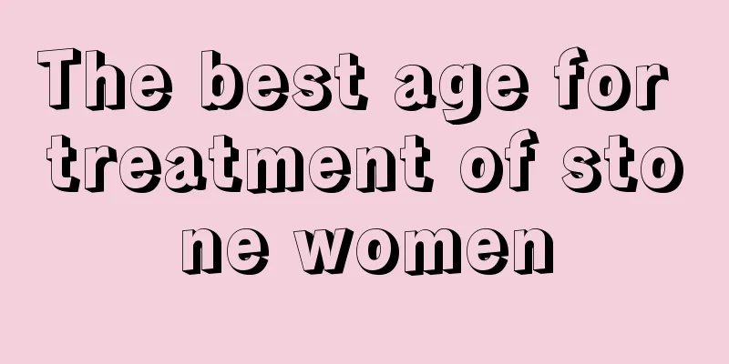 The best age for treatment of stone women