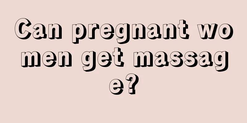 Can pregnant women get massage?