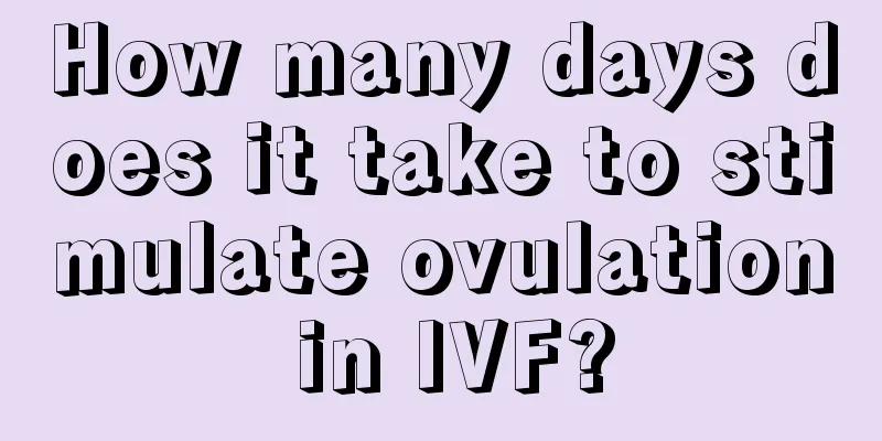 How many days does it take to stimulate ovulation in IVF?