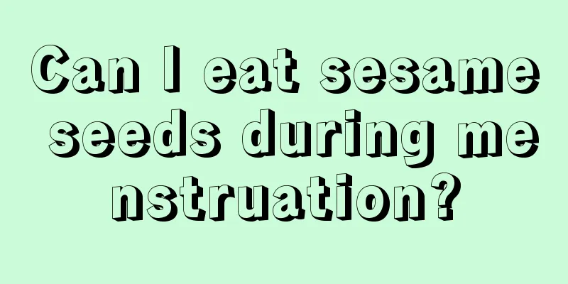 Can I eat sesame seeds during menstruation?