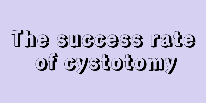 The success rate of cystotomy