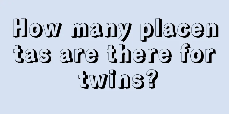 How many placentas are there for twins?