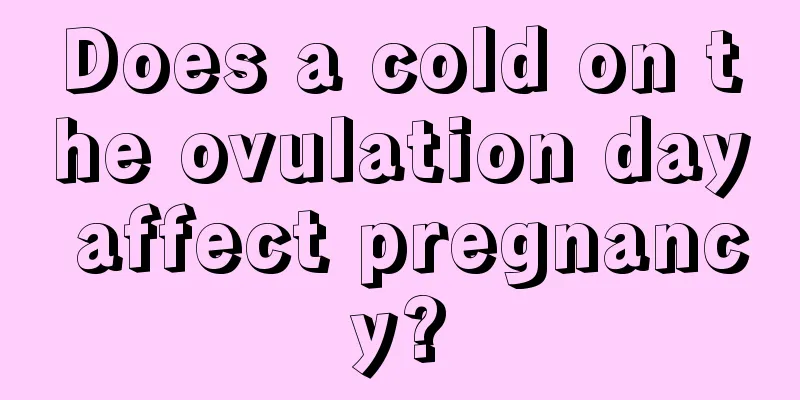 Does a cold on the ovulation day affect pregnancy?