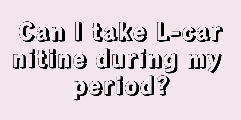 Can I take L-carnitine during my period?