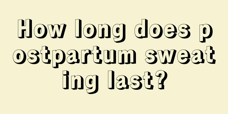 How long does postpartum sweating last?