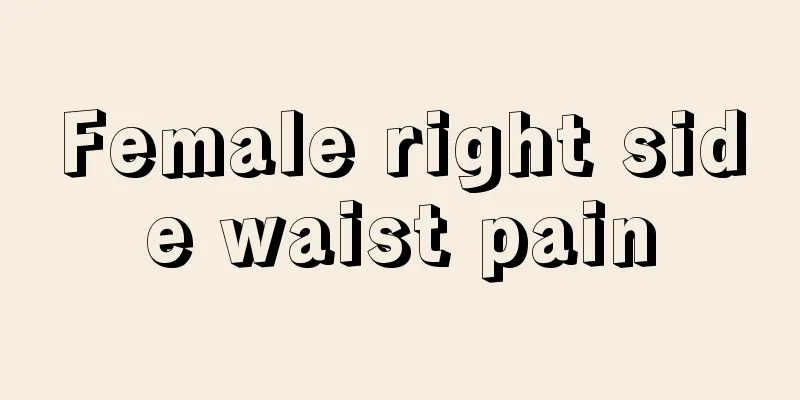 Female right side waist pain