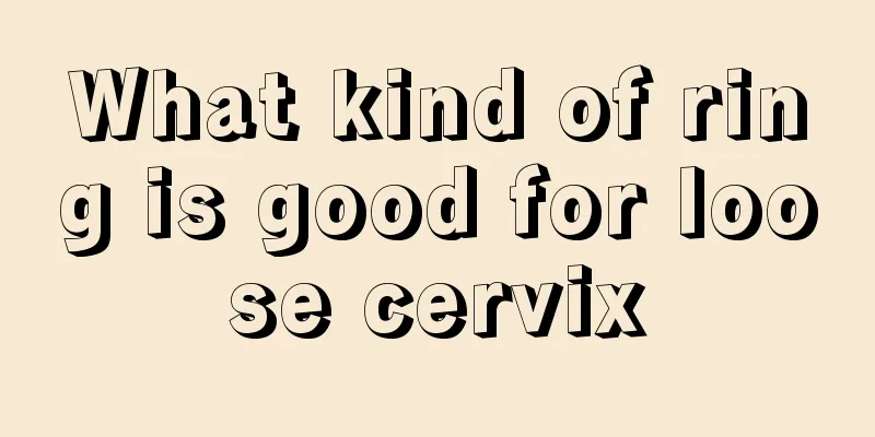 What kind of ring is good for loose cervix