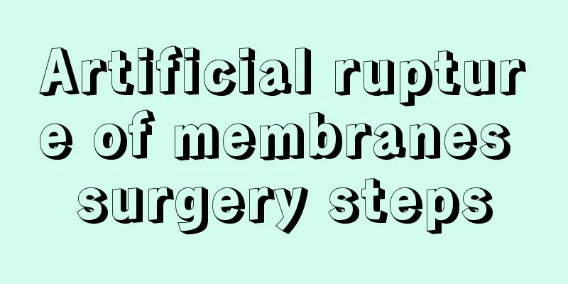 Artificial rupture of membranes surgery steps