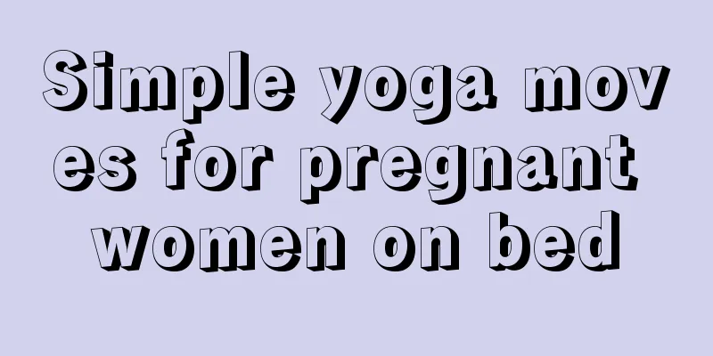 Simple yoga moves for pregnant women on bed