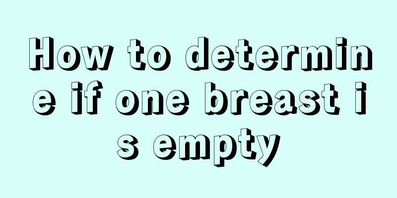 How to determine if one breast is empty