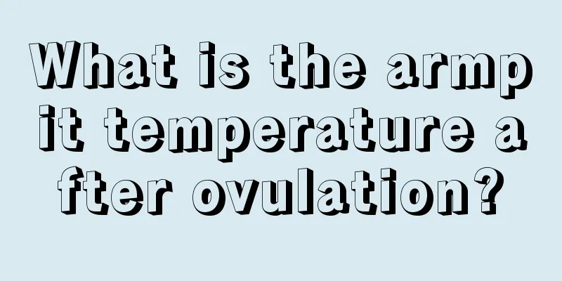 What is the armpit temperature after ovulation?