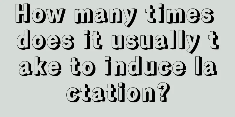 How many times does it usually take to induce lactation?